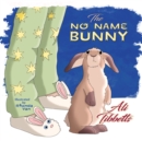 The No Name Bunny - Book