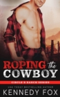 Roping the Cowboy - Book