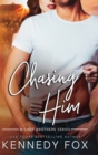 Chasing Him - Book