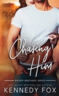 Chasing Him - Book