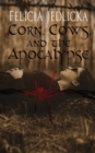 Corn, Cows, and the Apocalypse - Book