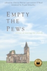 Empty the Pews : Stories of Leaving the Church - Book