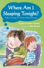 Where Am I Sleeping Tonight? : Kids Coming To Terms With Divorce - Book
