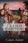 Blind Ambition - Book