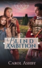 Blind Ambition - Book