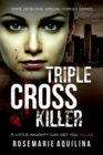 Triple Cross Killer - Book