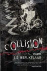 Collision : Stories - Book