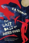 The Last Days of Hong Kong - Book