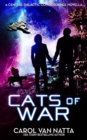 Cats of War : A Central Galactic Concordance Novella - Book