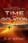 Time of Isolation : Book One of the Survival Trilogy - eBook
