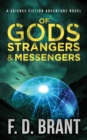Of Gods Strangers and Messengers - Book