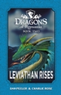 Leviathan Rises : Dragons of Romania - Book 2 - Book