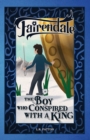 The Boy Who Conspired With a King - Book