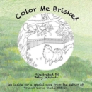 Color Me Brisket - Book