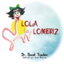 Lola la Lombriz - Book