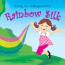 Rainbow Silk - Book