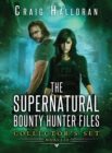 The Supernatural Bounty Hunter Files Collector's Set : Books 1-10: An Urban Fantasy Shifter Series - Book