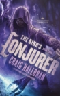 The King's Conjurer : The Henchmen Chronicles - Book 4 - Book