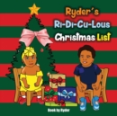 Ryder's Ri-Di-Cu-Lous Christmas List - Book