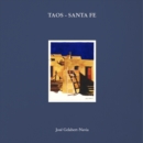 Taos - Santa Fe : Jose Gelabert-Navia - Book