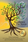 Resilience In The Storm : Coming Back Stronger From The Storms In Your Life - Book