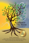 Resilience in the Storm : Coming Back Stronger from the Storms in Your Life - Book