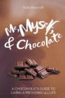 Me, Myself, and Chocolate - Book