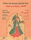 Fatima the Spinner and the Tent : English-Dari Edition - Book