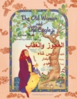 The Old Woman and the Eagle : Bilingual English-Arabic Edition - Book