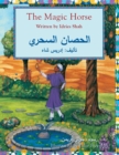 The Magic Horse : English-Arabic Edition - Book