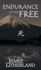 Endurance of the Free (Miraibanashi, Book 3) - Book
