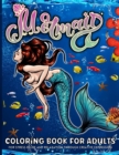 Mermaid Coloring Book For Adults : : Adult Coloring Book With Fantasy Mermaids And Underwater Scenes - Calming Adult Coloring Book With Stress Relieving Designs For Adults Relaxation - Book