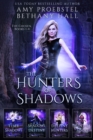 The Hunters of Shadows : The Chosen: Books 1-4 - Book