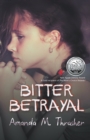 Bitter Betrayal - Book