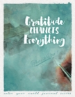 Gratitude Changes Everything - Book