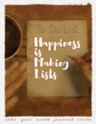 Happiness Is Making Lists - Book