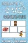 Create Your Own Comics! - Book