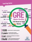 GRE Master Wordlist : 1535 Words for Verbal Mastery - Book