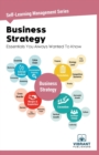 Business Strategy Essentials You Always Wanted To Know - Book