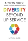 Action Guide : Diversity Beyond Lip Service - Book