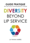 Action Guide : Diversity Beyond Lip Service (French Translation) - Book