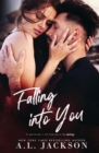 Falling Into You : A Falling Stars Standalone Romance - Book