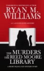 The Murders in the Reed Moore Library : A Short Feline Cozy Mystery Story - eBook