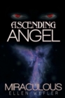 Ascending Angel : Miraculous - Book
