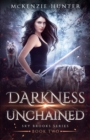 Darkness Unchained - Book