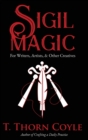 Sigil Magic for Writers, Artists, & Other Creatives - Book