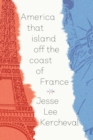 America that island off the coast of France - Book