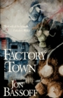 Factory Town - Book