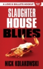 Slaughterhouse Blues - Book