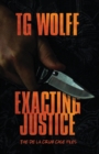 Exacting Justice - Book